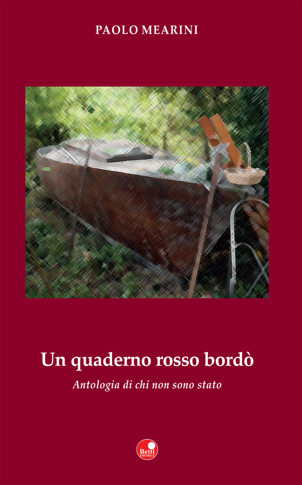 Un quaderno rosso bordò. Antologia di chi non sono stato
