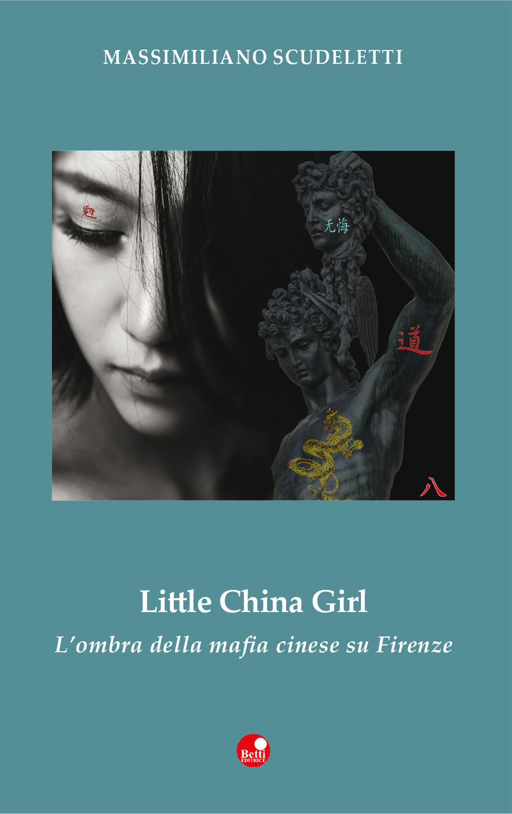Little china girl. L'ombra della mafia cinese su Firenze