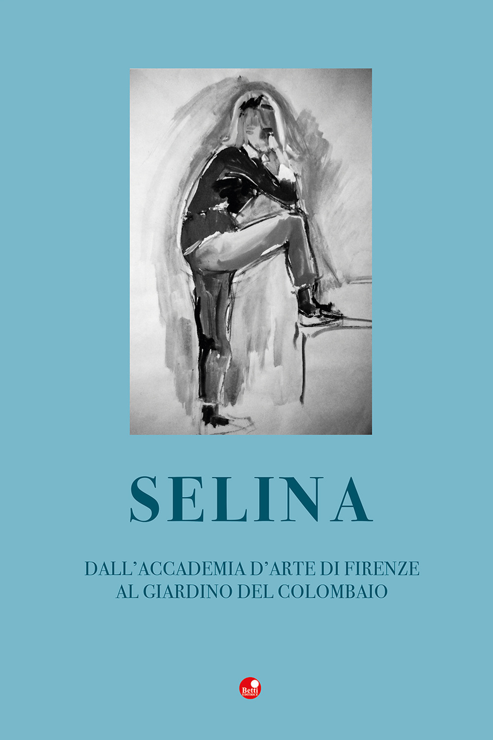 Selina. Dall'accademia d'arte di Firenze al giardino del Colombaio