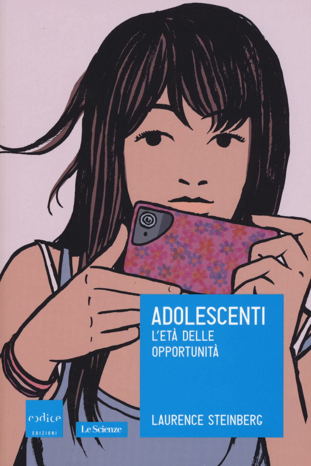 Adolescenti. L'età delle opportunità