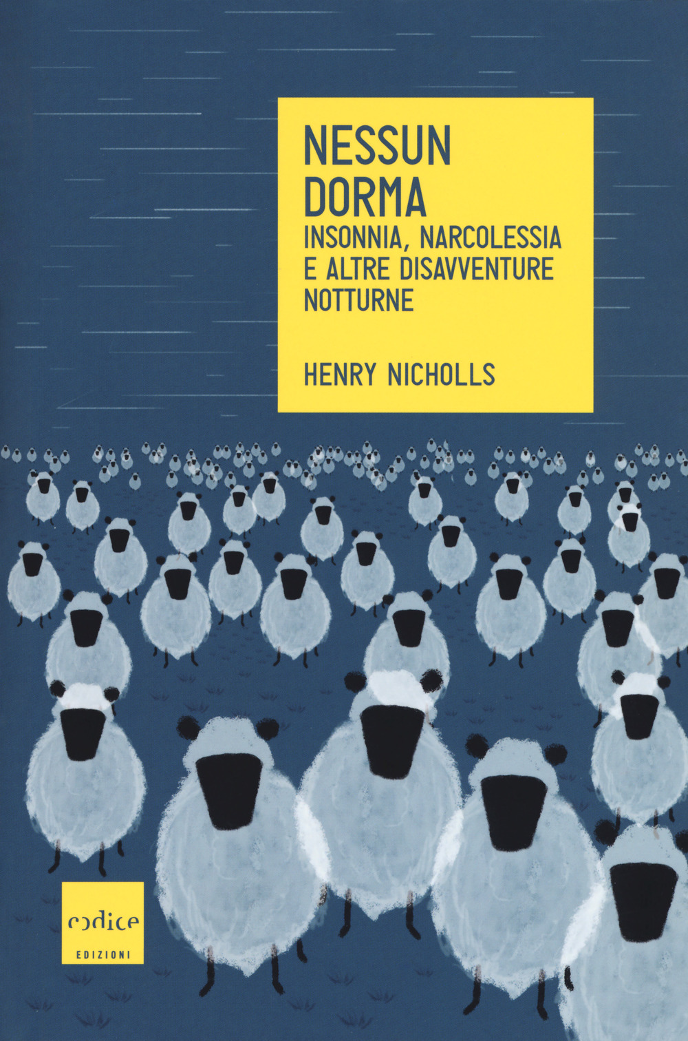 Nessun dorma. Insonnia, narcolessia e altre disavventure notturne