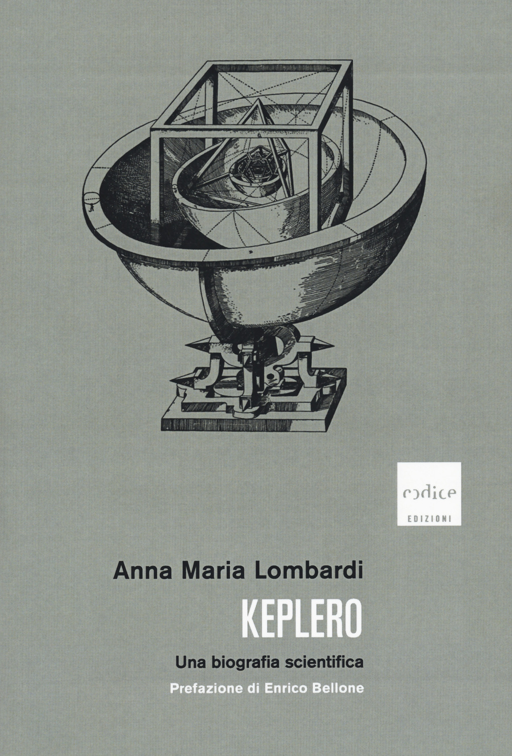 Keplero. Una biografia scientifica