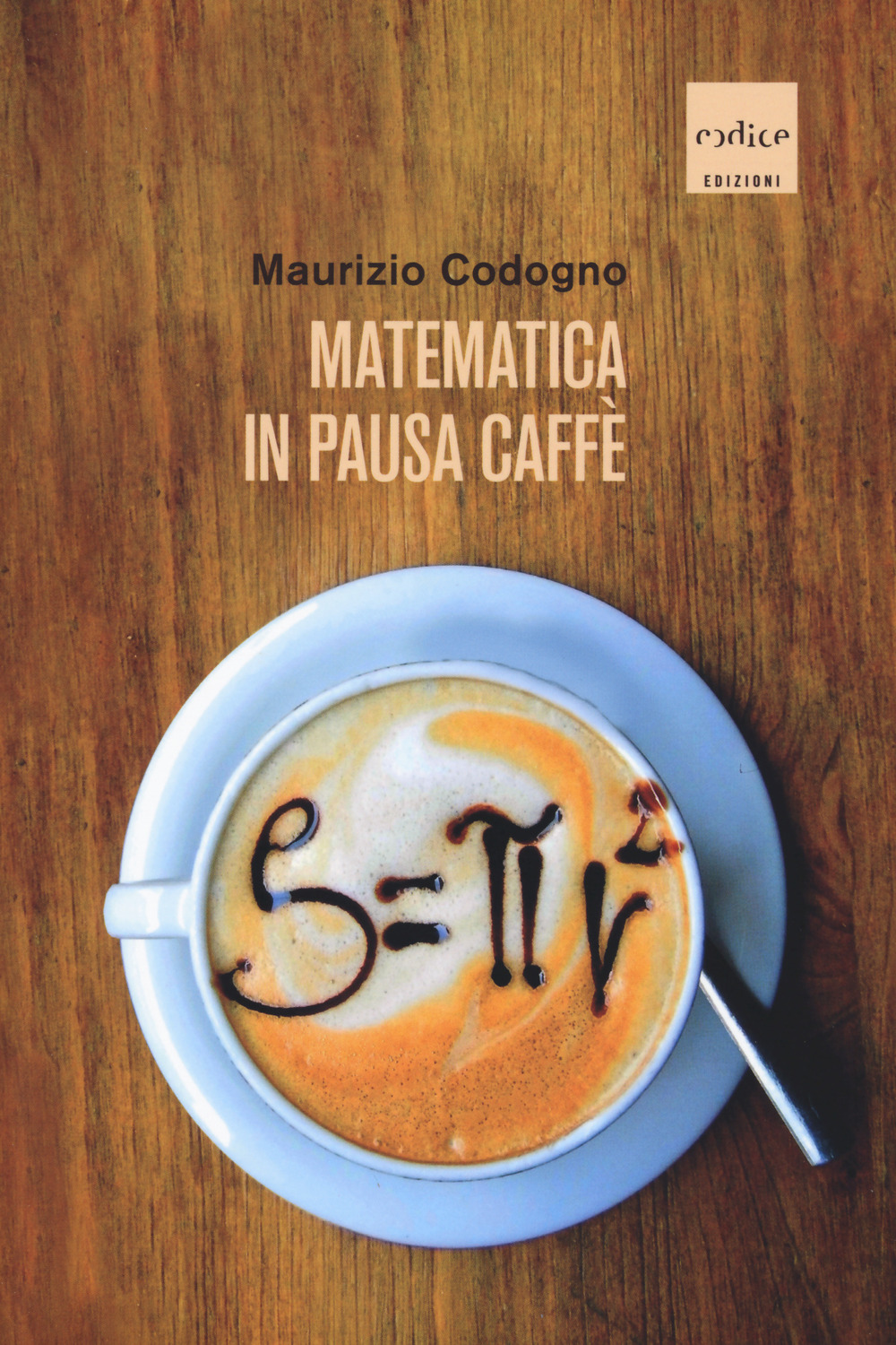 Matematica in pausa caffè. Nuova ediz.