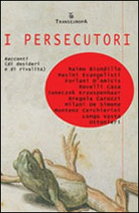 I persecutori