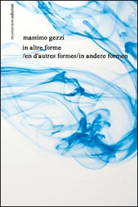 In altre forme-En d'autre formes-In andere formen. Ediz. multilingue. Con CD Audio