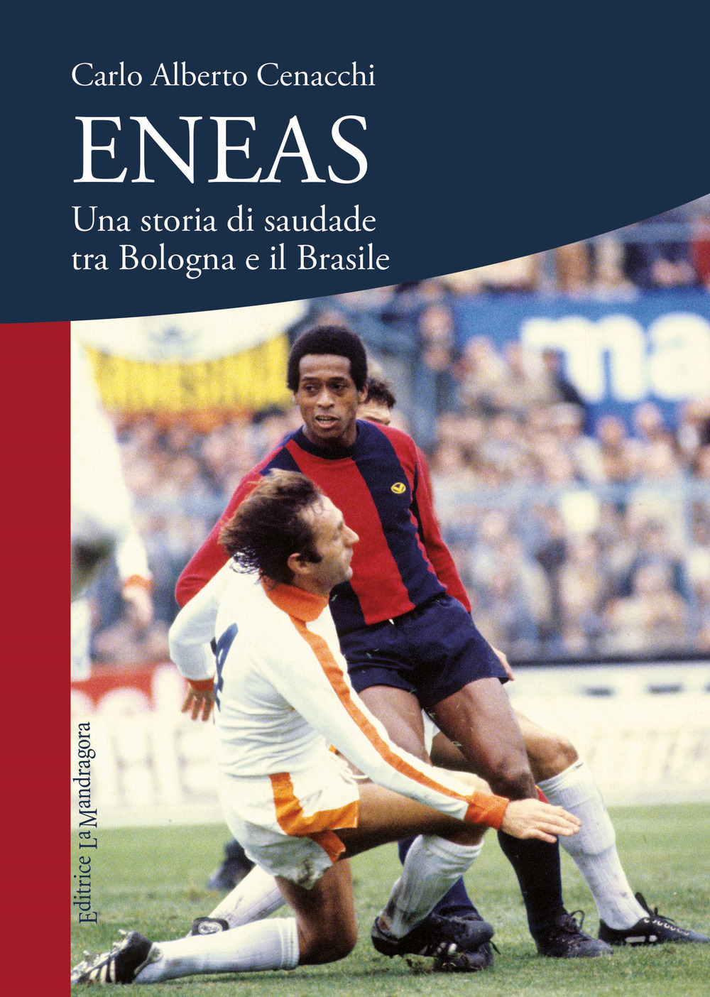 Eneas. Una storia di saudade tra Bologna e il Brasile