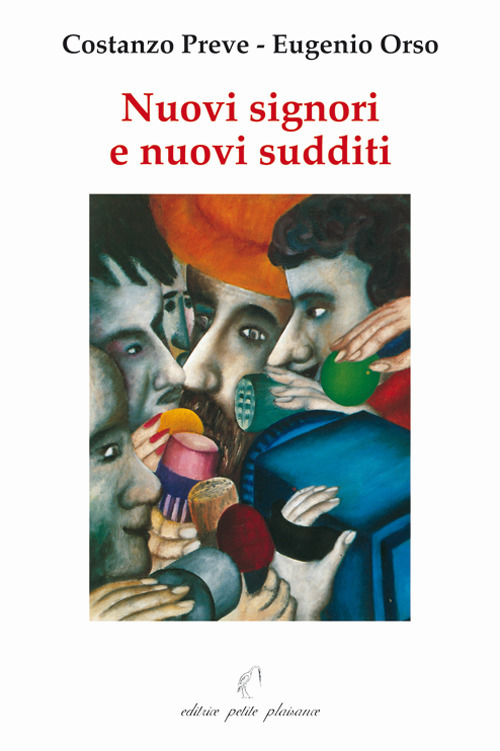 Nuovi signori e nuovi sudditi. Ipotesi sulla struttura di classe del capitalismo contemporaneo