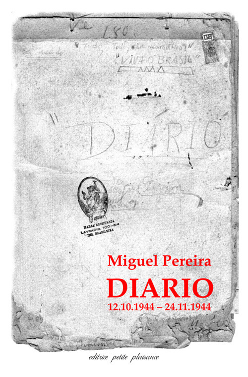 Diario (12.10.1944-24.11.1944). Testo portoghese a fronte