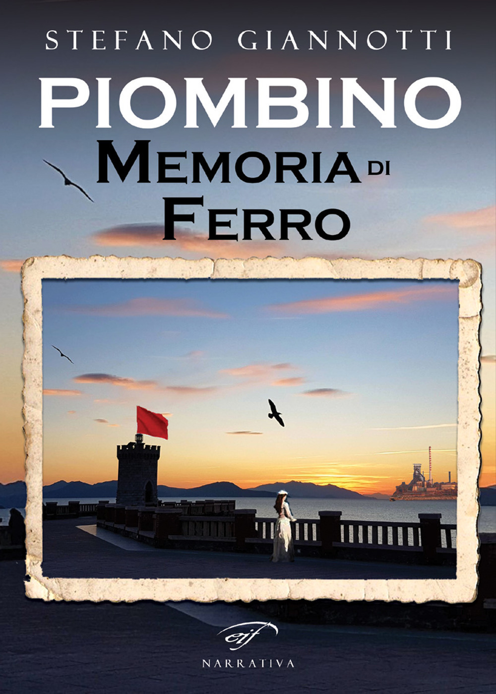 Piombino. Memoria di ferro