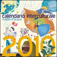 Calendario interculturale 2010. Ediz. illustrata