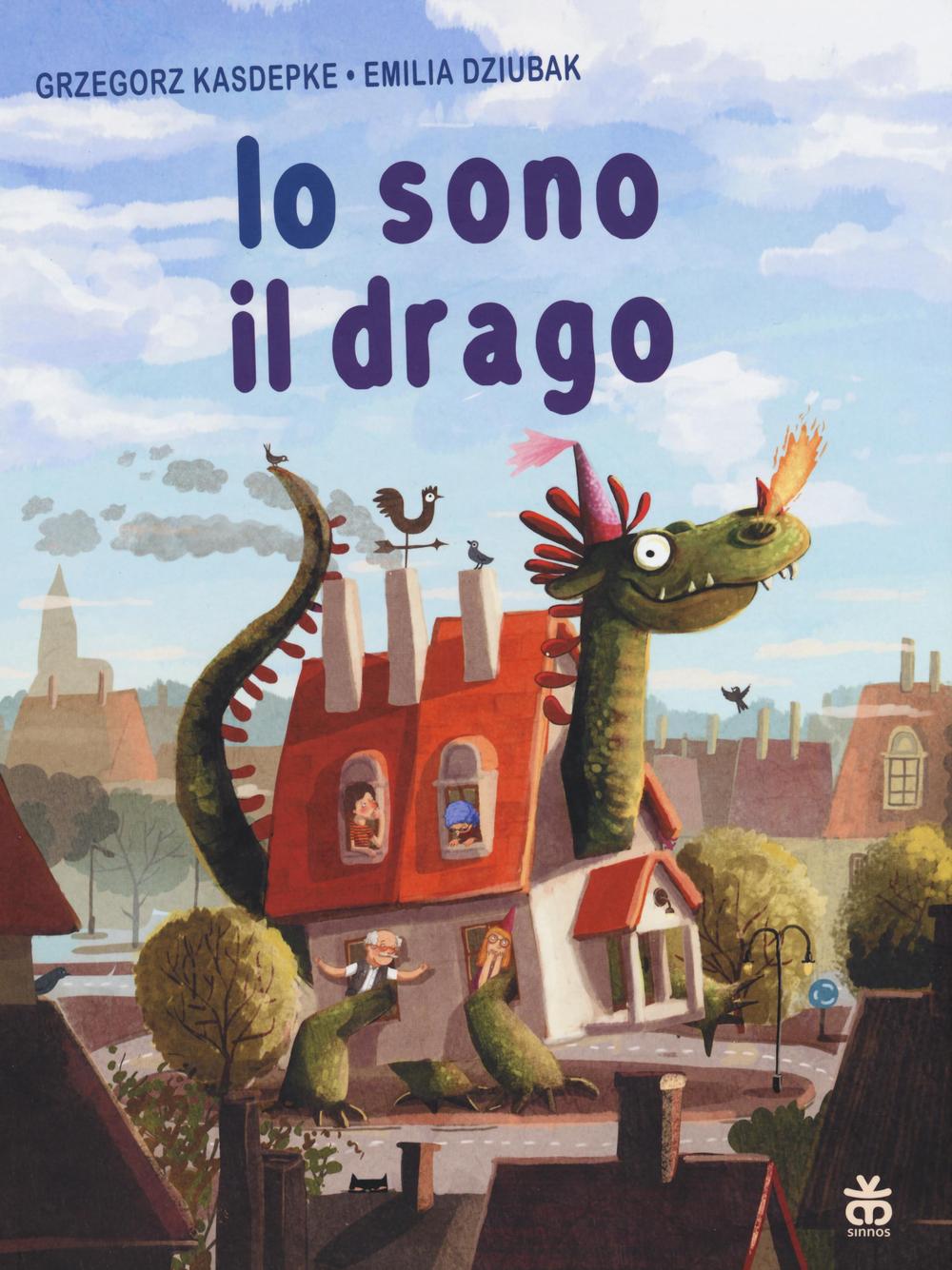 Io sono il drago. Ediz. illustrata