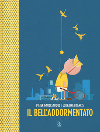 BELL'ADDORMENTATO (IL) di FRANCIS LORRAINE