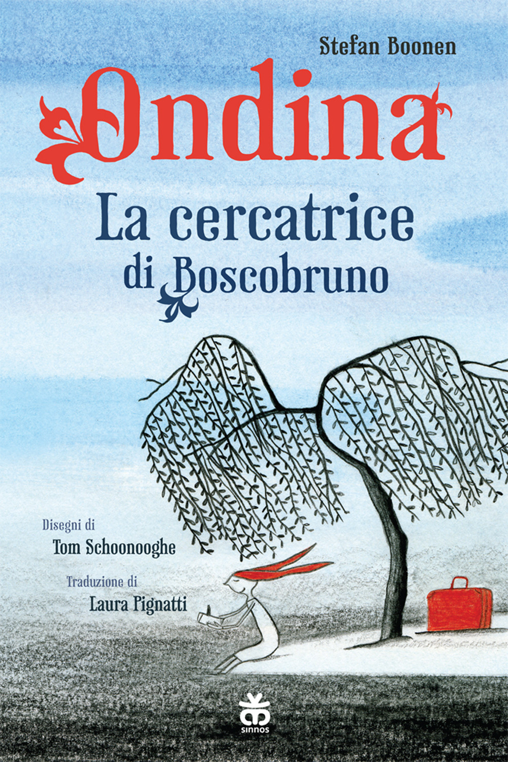 Ondina. La cercatrice di Boscobruno. Ediz. a colori