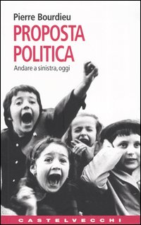 Proposta politica. Andare a sinistra, oggi