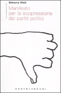 Manifesto per la soppressione dei partiti politici