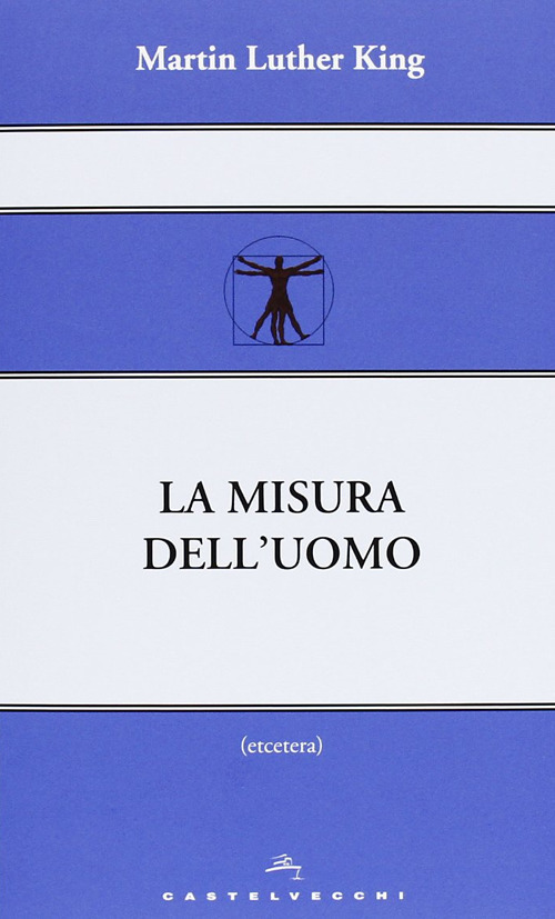 La misura dell'uomo