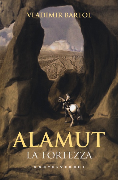 Alamut. La fortezza