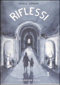 Riflessi. Vol. 3