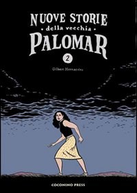 Nuove storie della vecchia Palomar. Vol. 2