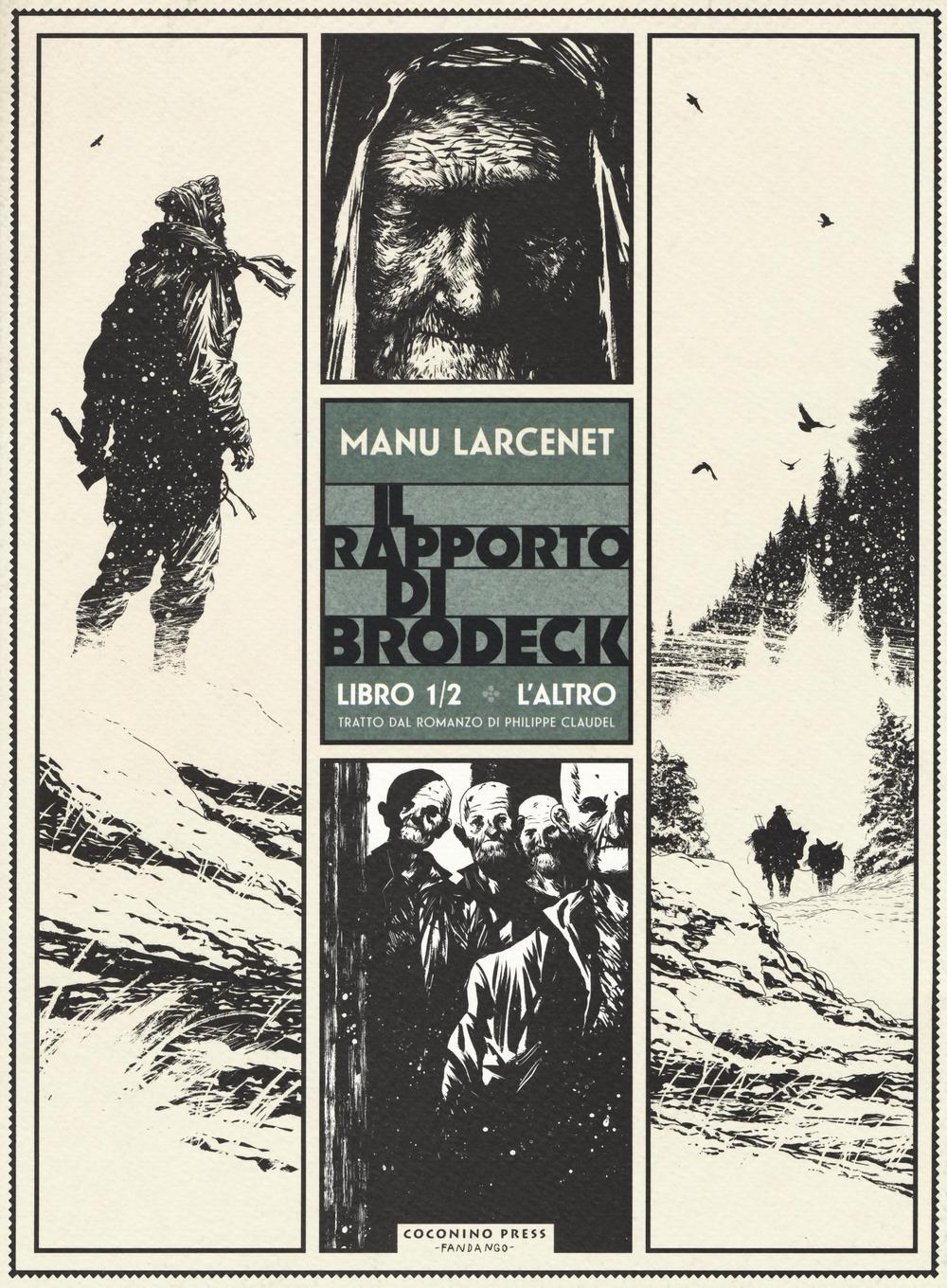 L'altro. Il rapporto di Brodeck. Vol. 1