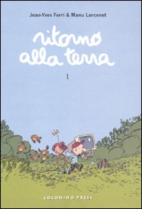 Ritorno alla terra. Vol. 1