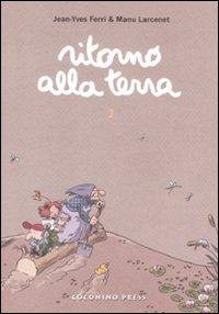 Ritorno alla terra. Vol. 2