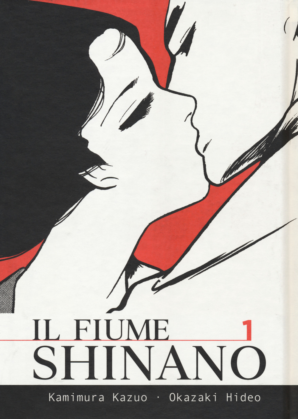 Il fiume Shinano. Vol. 1