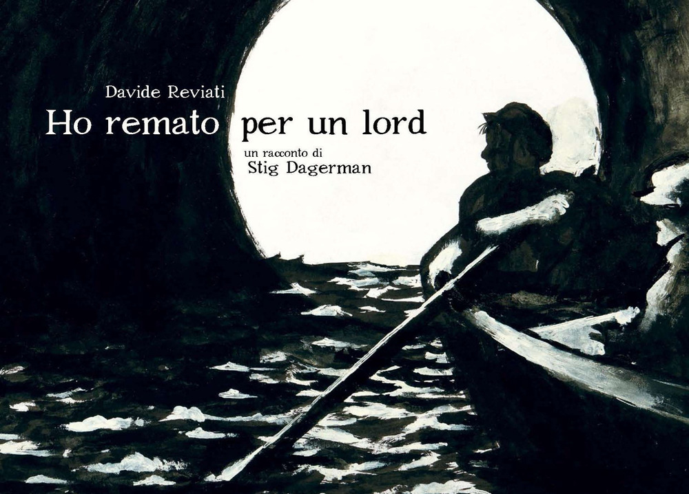 Ho remato per un Lord. Un racconto di Stig Dagerman