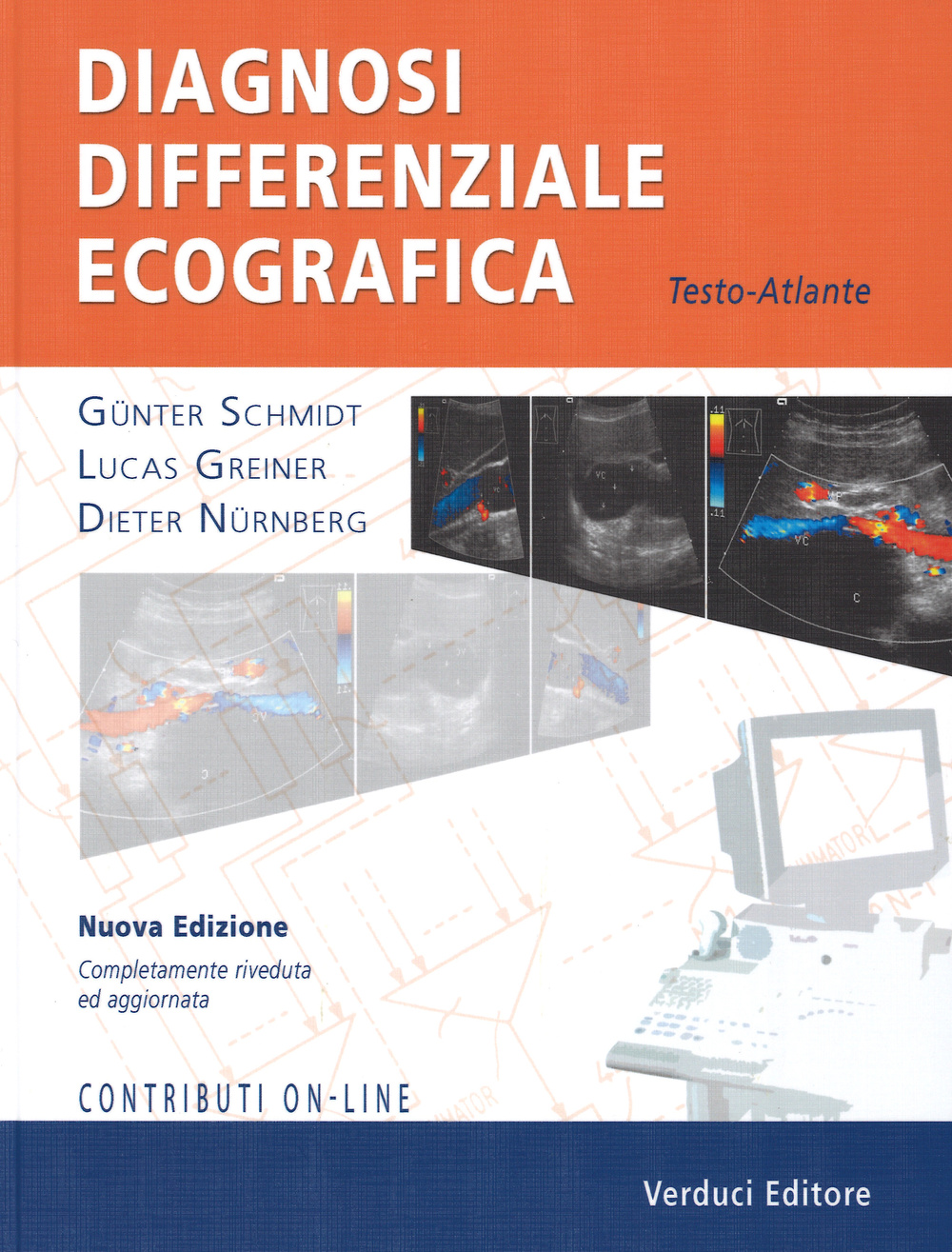 Diagnosi differenziale ecografica. Testo-atlante. Con aggiornamento online