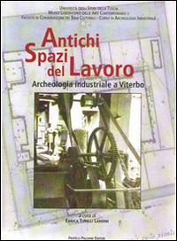 Antichi spazi di lavoro