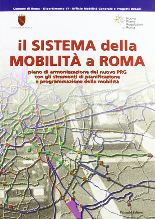 Il sistema della mobilità a Roma