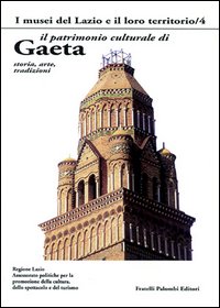 Il patrimonio culturale di Gaeta
