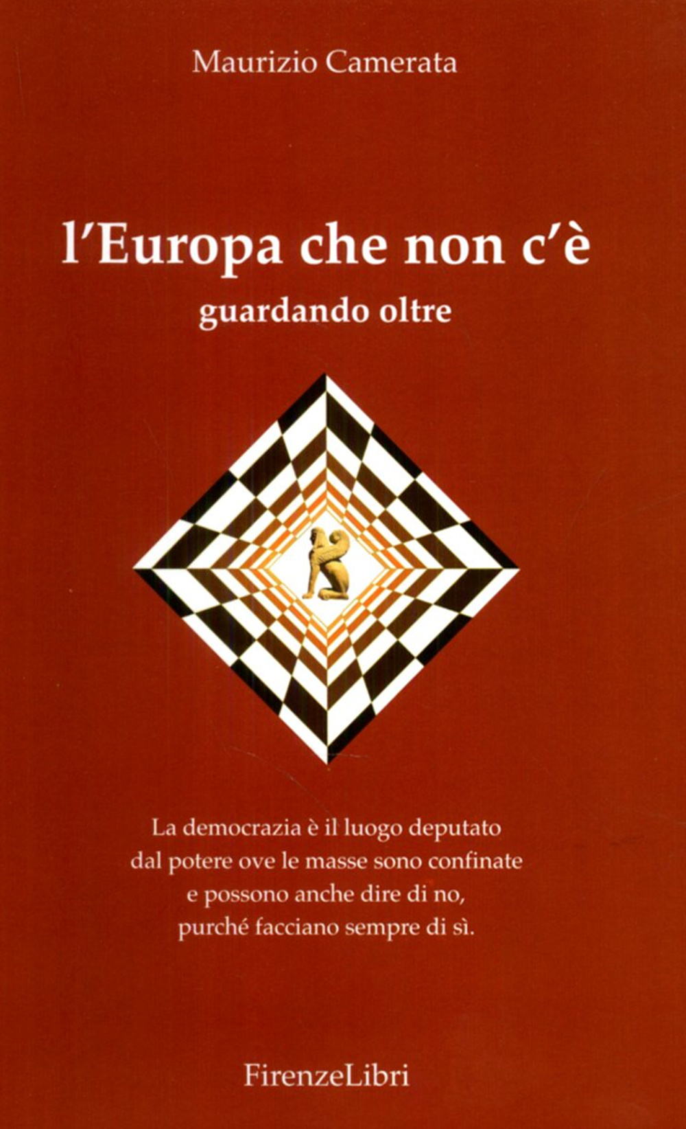 L'Europa che non c'è. Guardando oltre