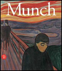 Edvard Munch. Ediz. illustrata