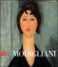 Modigliani. Ediz. illustrata