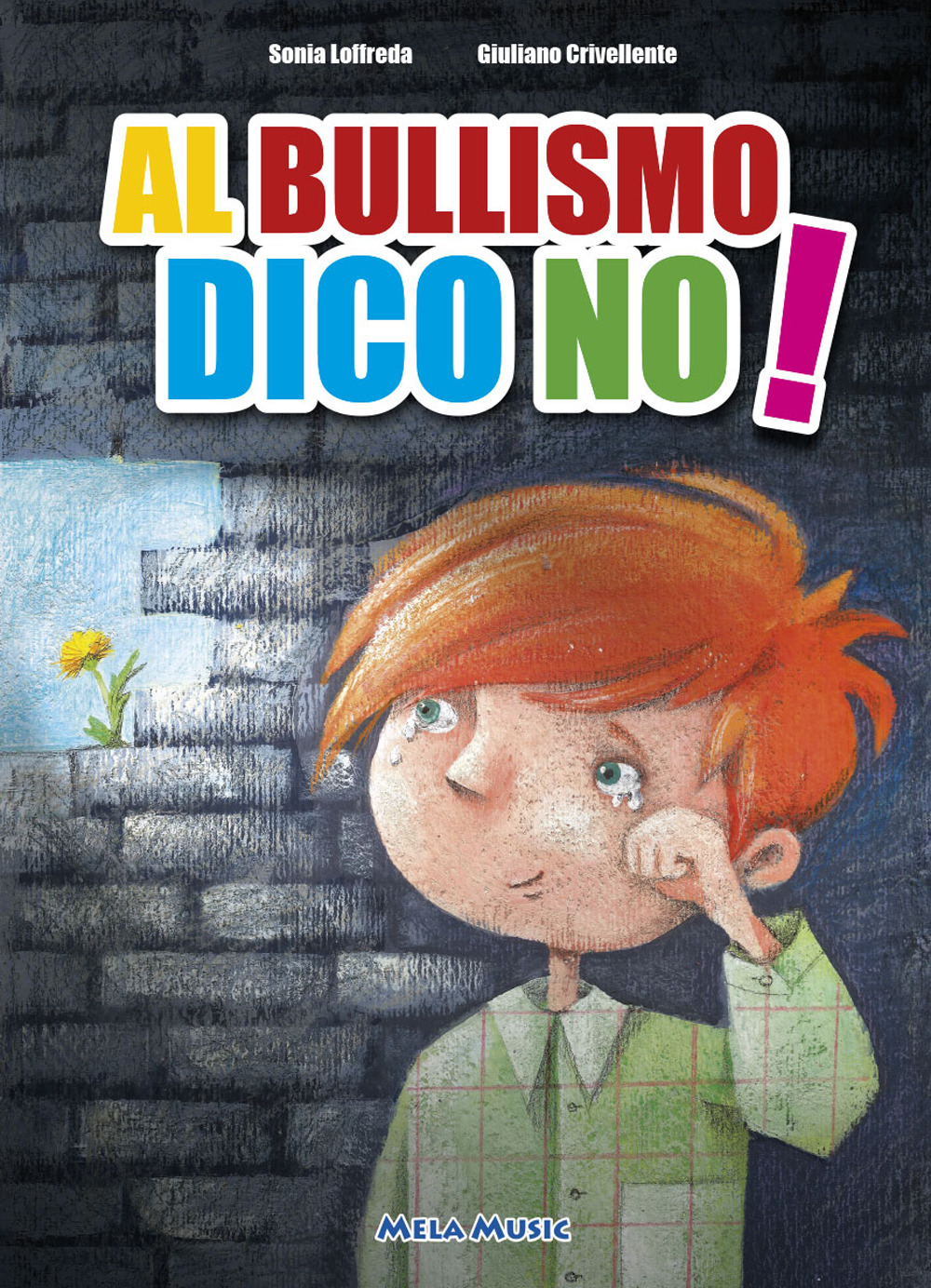 Al bullismo dico no. Con CD-Audio