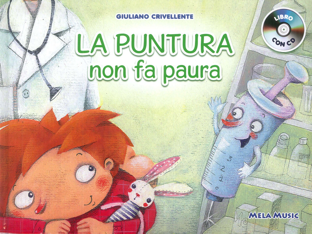 La puntura non fa paura. Con CD-Audio