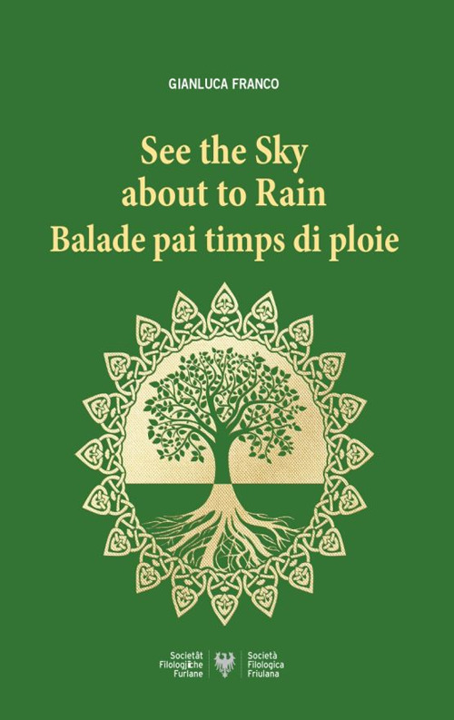 See the sky about to Rain: Balade pai timps di ploie