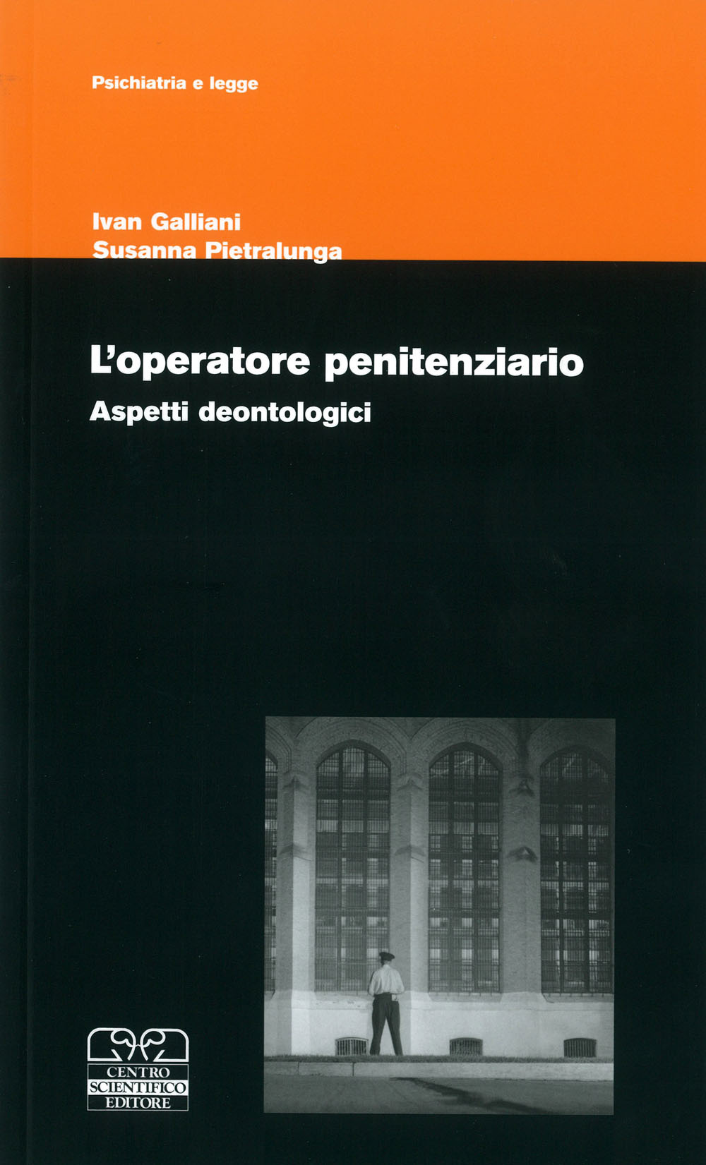 L'operatore penitenziario. Aspetti deontologici