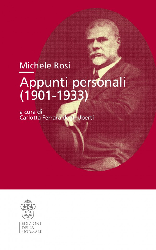 Michele Rosi. Appunti personali 1901-0933