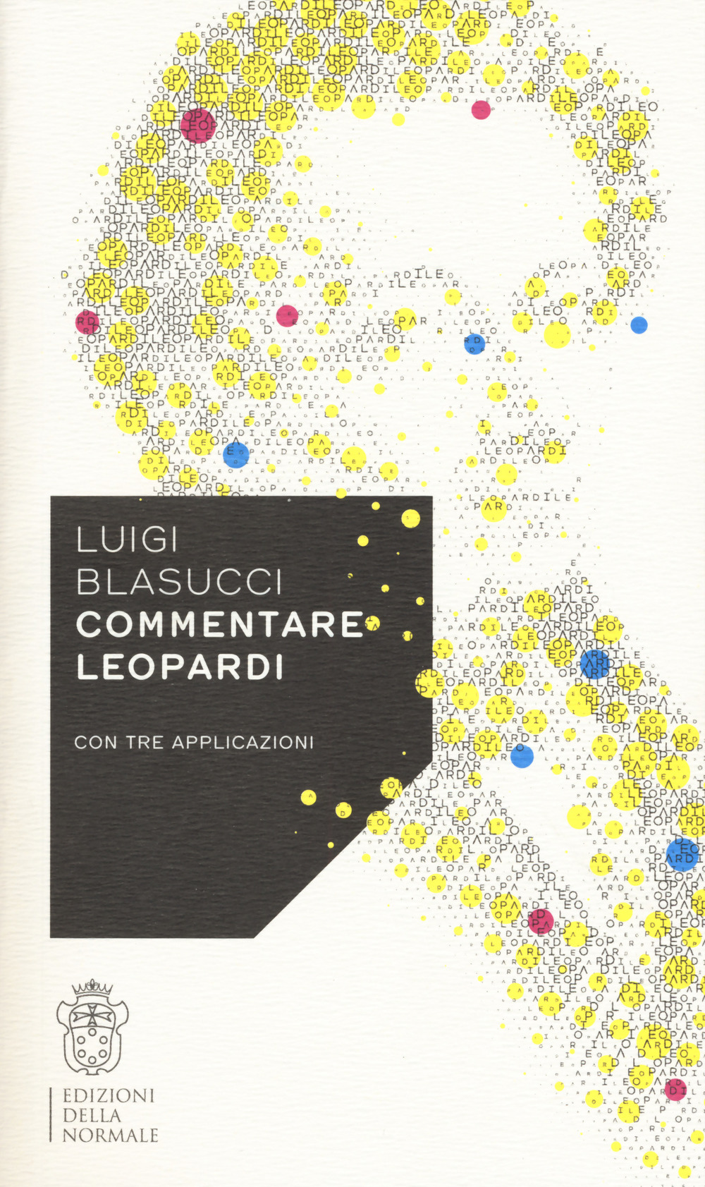 Commentare Leopardi con tre applicazioni