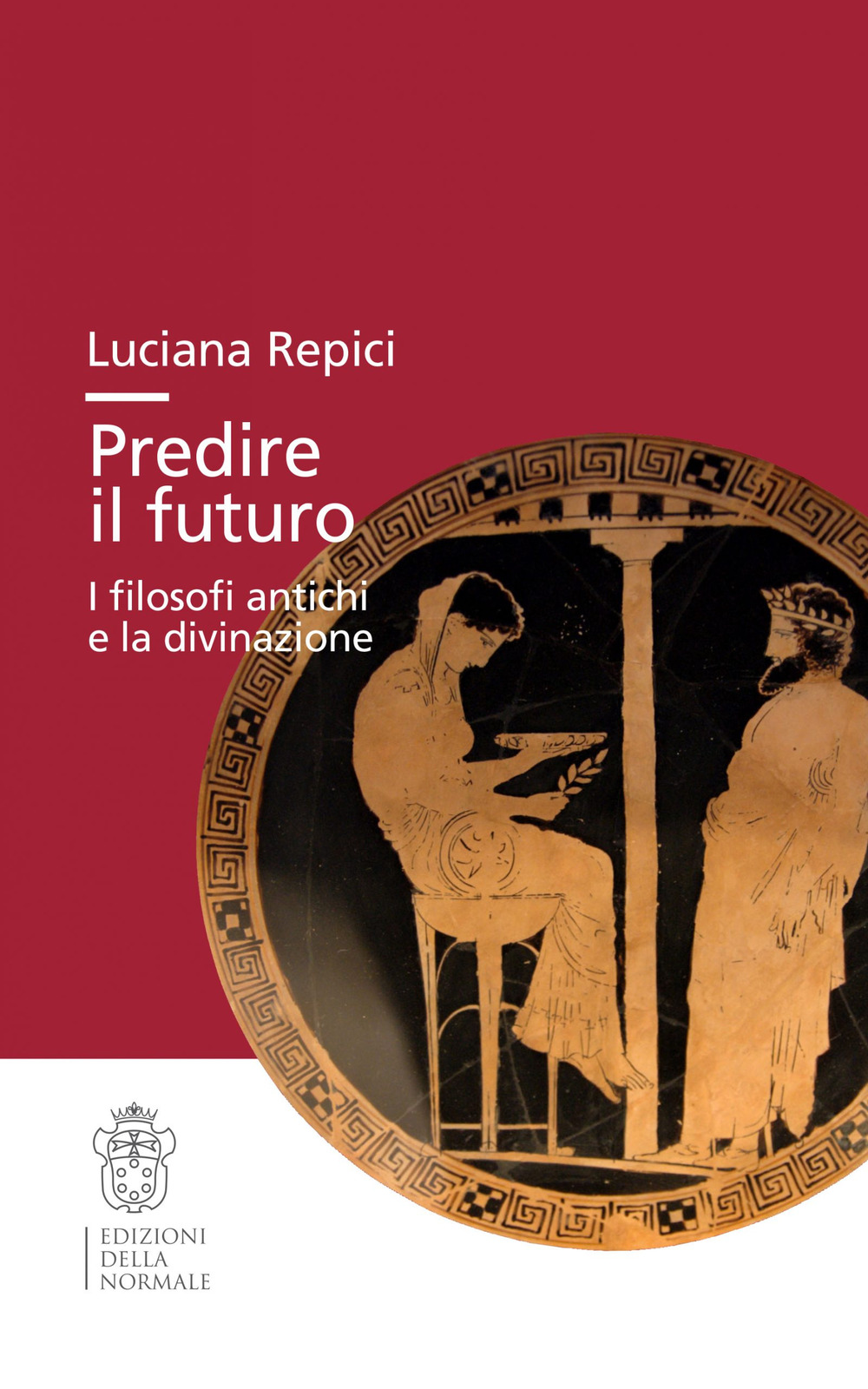 Predire il futuro. I filosofi antichi e la divinazione