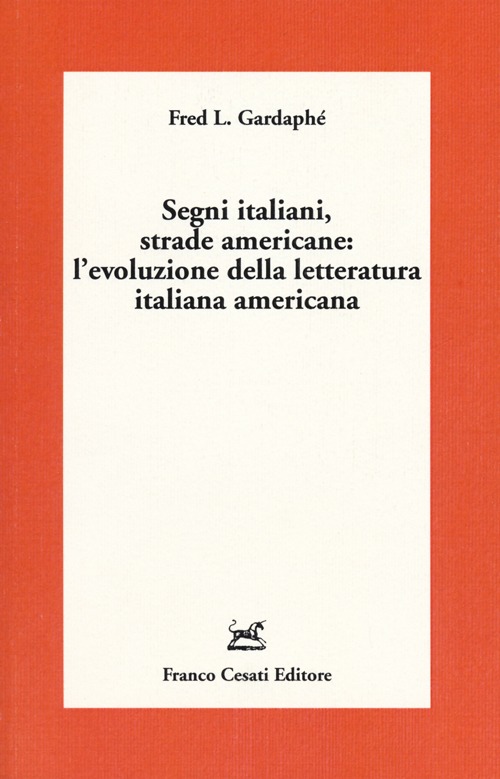 Segni italiani, strade americane: l'evoluzione della letteratura italiana americana