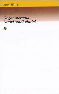 Organoterapia, nuovi studi clinici