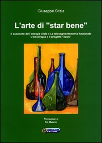 L'arte di «star bene»