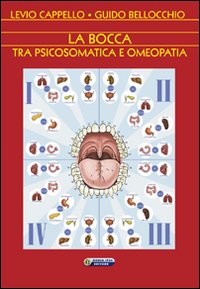 La bocca tra psicosomatica e omeopatia