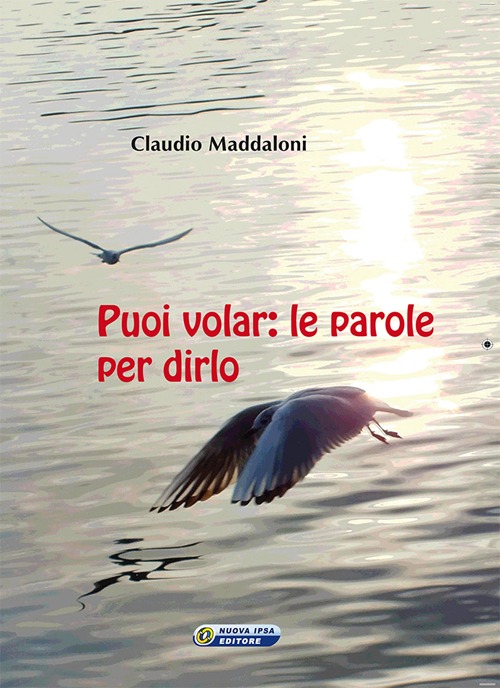 Puoi volar. Le parole per dirlo