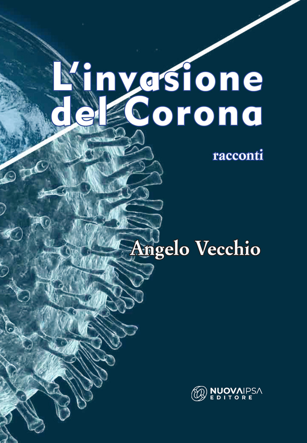 L'invasione del Corona