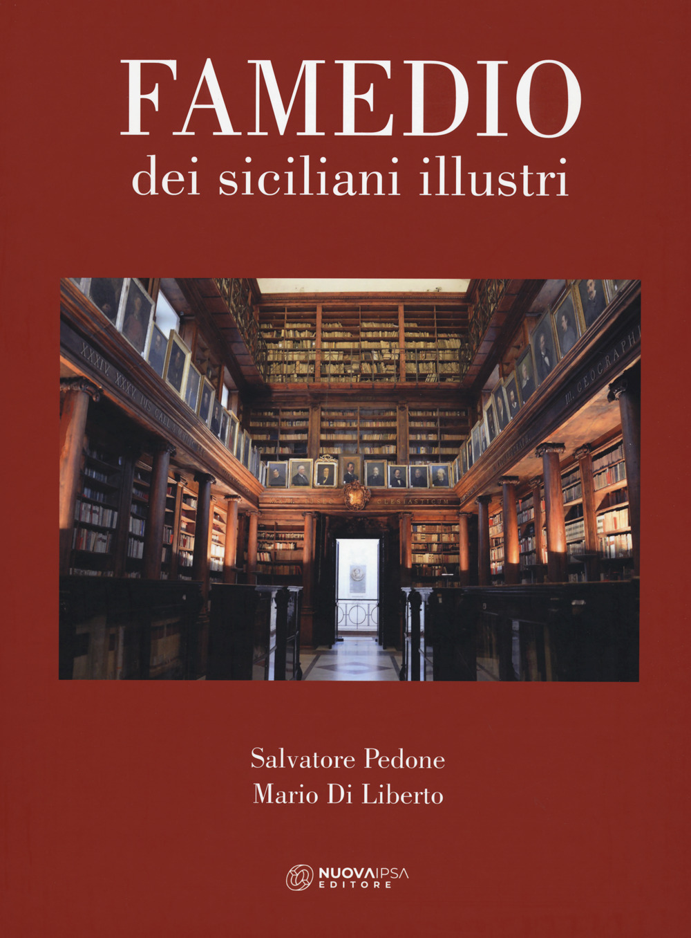 Famedio dei siciliani illustri. Ediz. illustrata