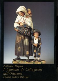 I figurinai di Caltagirone nell'Ottocento
